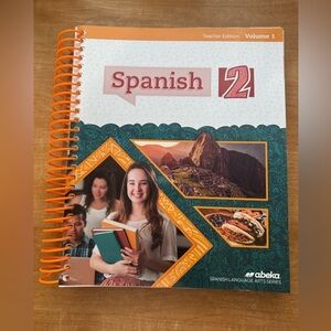 Abeka Spanish 2 Teacher Edition Volume 1